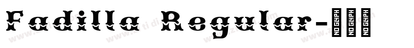 Fadilla Regular字体转换